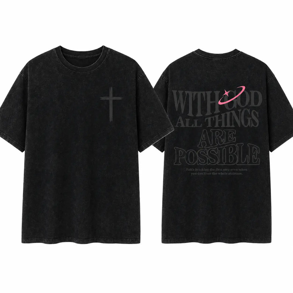 Men's T-shirt 'With God All Things Are Possible' Matthew 26:41 Loose Fit Black with White Lettering Casual Attire High-Quality Fabric for Summer,excellent gifts for Christmas and new year