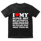 Men's Cotton Round Neck Short-Sleeve Graphic Tee - Casual Soft Men's Wear Top with Classic "I Love My Super Hot Girlfriend" Meme Print, Comfortable Male Clothing, Valentine's Day Mens Gifts for Outdoor Summer Use, Men's T Shirts, Meme Shirts