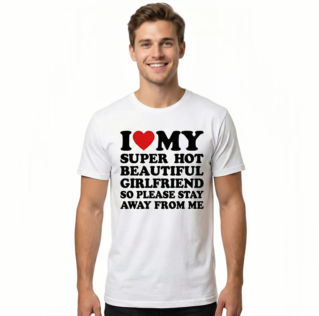 Men's Cotton Round Neck Short-Sleeve Graphic Tee - Casual Soft Men's Wear Top with Classic "I Love My Super Hot Girlfriend" Meme Print, Comfortable Male Clothing, Valentine's Day Mens Gifts for Outdoor Summer Use, Men's T Shirts, Meme Shirts